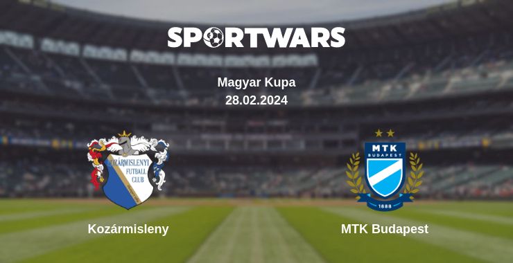 Where to watch the match Kozármisleny - MTK Budapest