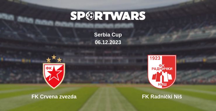 Where to watch the match FK Crvena zvezda - FK Radnički Niš