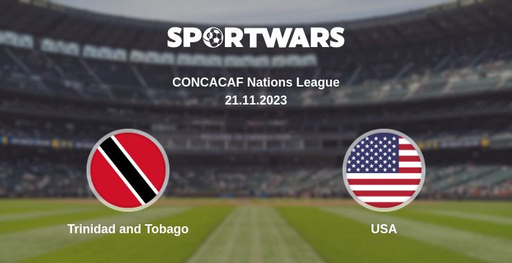 Where to watch the match Trinidad and Tobago - USA