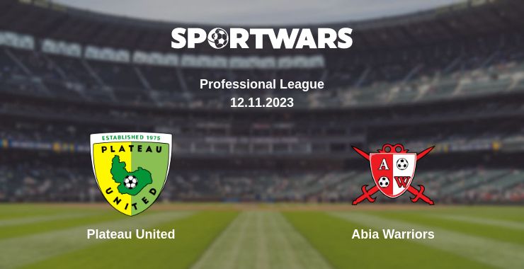 Where to watch the match Plateau United - Abia Warriors