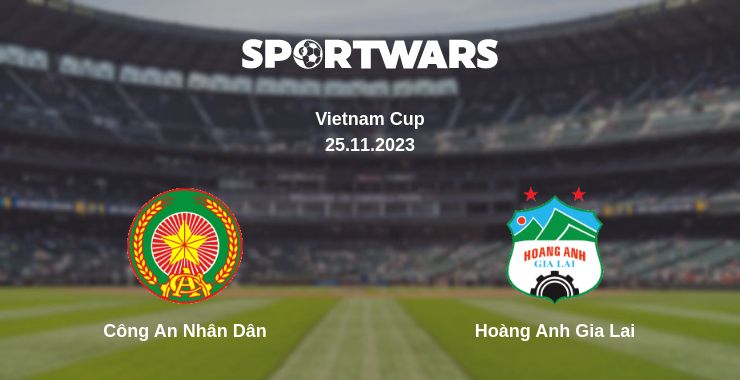 Where to watch the match Công An Nhân Dân - Hoàng Anh Gia Lai