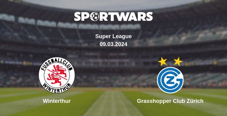 Where to watch the match Winterthur - Grasshopper Club Zürich