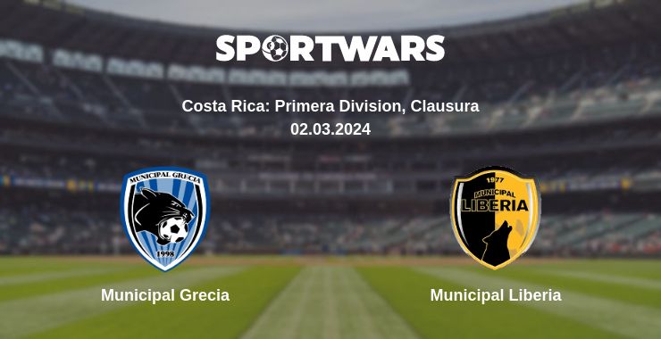 Where to watch the match Municipal Grecia - Municipal Liberia