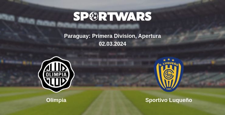 Where to watch the match Olimpia - Sportivo Luqueño