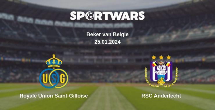 Where to watch the match Royale Union Saint-Gilloise - RSC Anderlecht