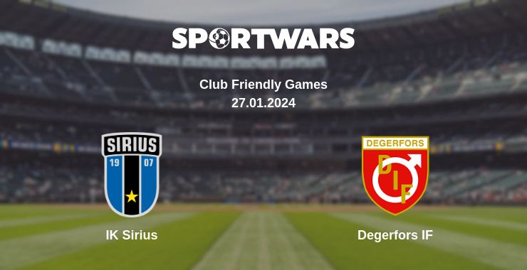 Where to watch the match IK Sirius - Degerfors IF