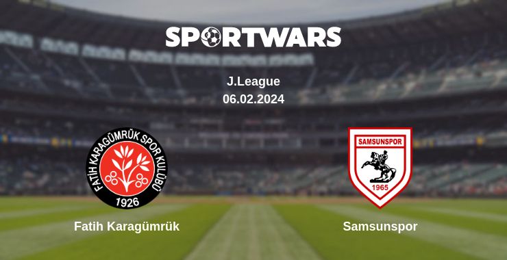 Where to watch the match Fatih Karagümrük - Samsunspor