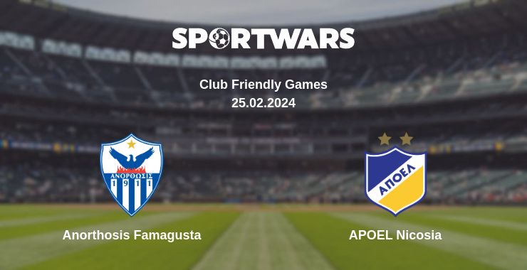 Where to watch the match Anorthosis Famagusta - APOEL Nicosia