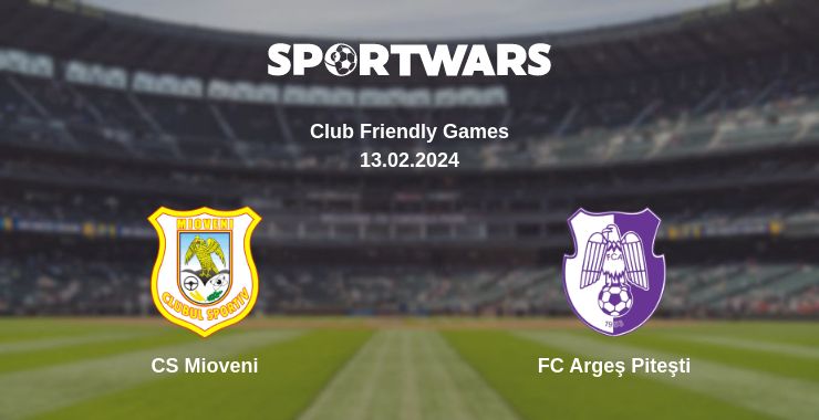 Where to watch the match CS Mioveni - FC Argeş Piteşti