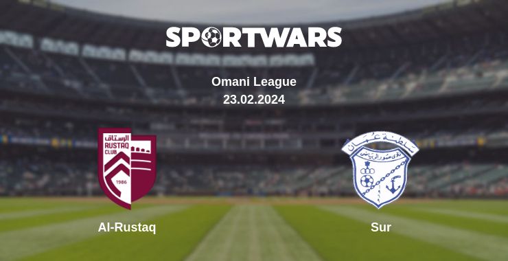 Where to watch the match Al-Rustaq - Sur