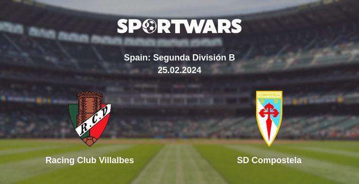 Where to watch the match Racing Club Villalbes - SD Compostela