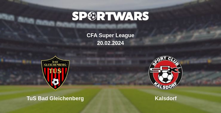 Where to watch the match TuS Bad Gleichenberg - Kalsdorf