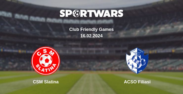 Where to watch the match CSM Slatina - ACSO Filiasi