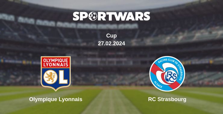 Where to watch the match Olympique Lyonnais - RC Strasbourg