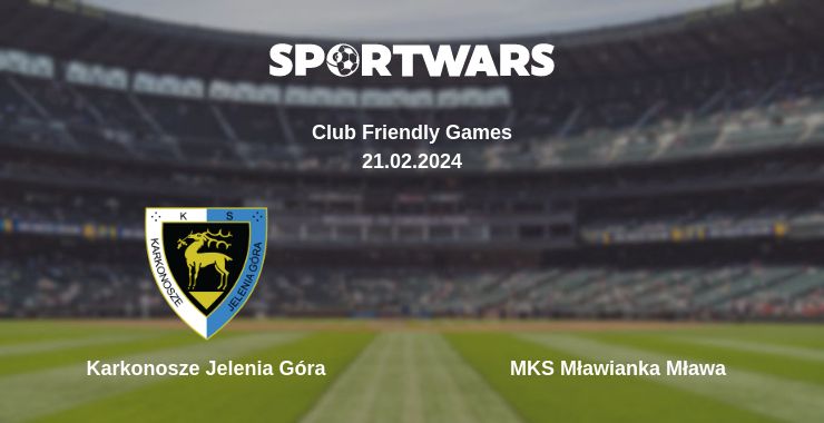 Where to watch the match Karkonosze Jelenia Góra - MKS Mławianka Mława