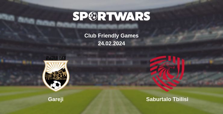 Where to watch the match Gareji - Saburtalo Tbilisi