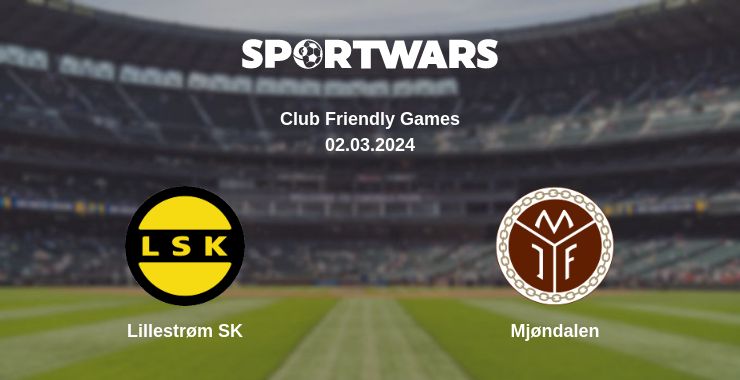 Where to watch the match Lillestrøm SK - Mjøndalen