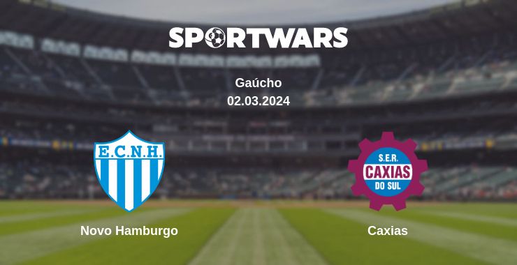 Where to watch the match Novo Hamburgo - Caxias