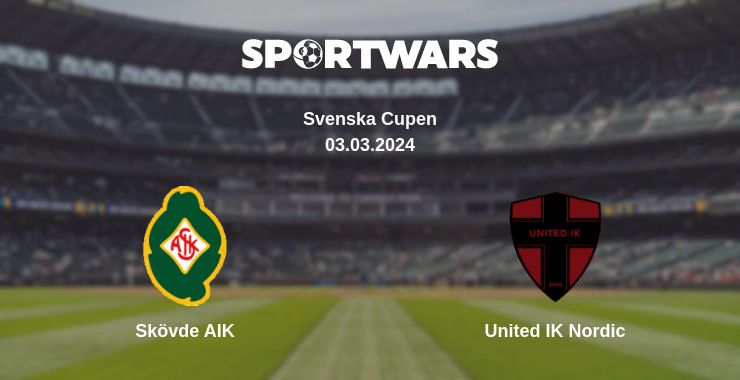 Where to watch the match Skövde AIK - United IK Nordic