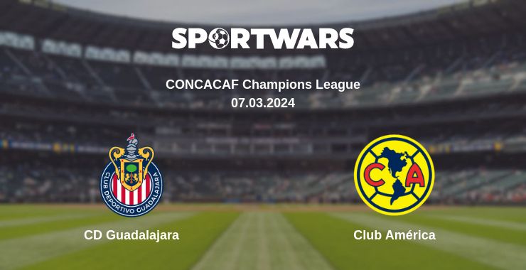 Where to watch the match CD Guadalajara - Club América