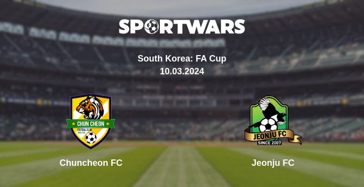 Where to watch the match Chuncheon FC - Jeonju FC