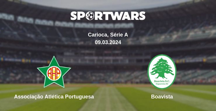 Where to watch the match Associação Atlética Portuguesa - Boavista