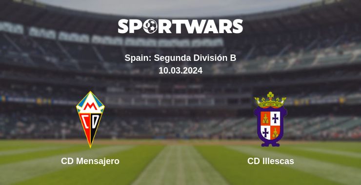 Where to watch the match CD Mensajero - CD Illescas