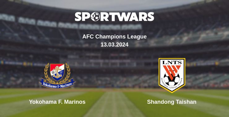 Where to watch the match Yokohama F. Marinos - Shandong Taishan