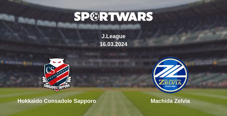 Where to watch the match Hokkaido Consadole Sapporo - Machida Zelvia