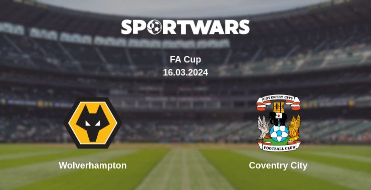 Where to watch the match Wolverhampton - Coventry City