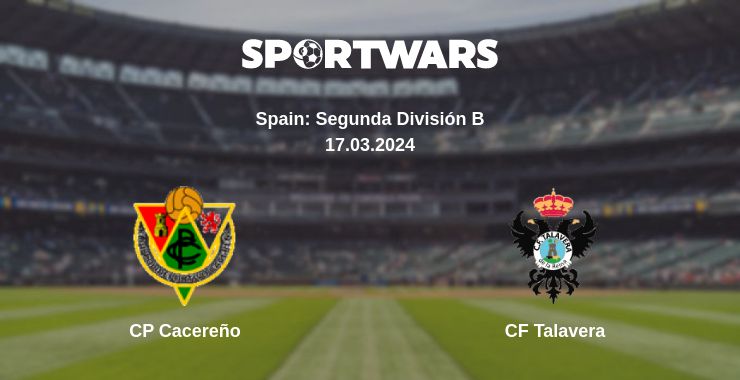 Where to watch the match CP Cacereño - CF Talavera