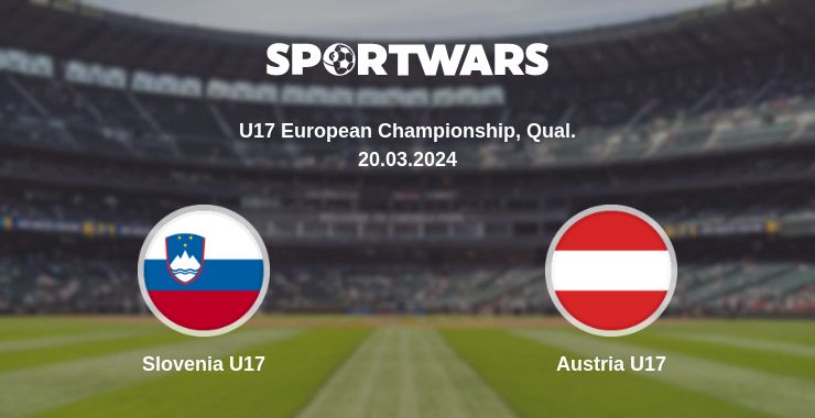 Where to watch the match Slovenia U17 - Austria U17