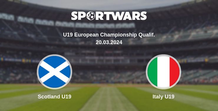 Where to watch the match Scotland U19 - Italy U19