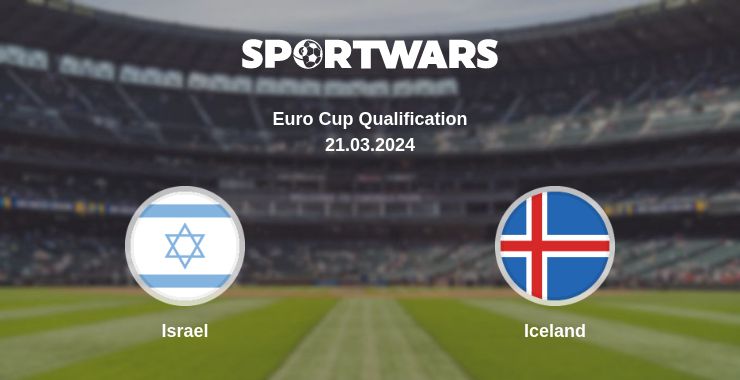 Where to watch the match Israel - Iceland