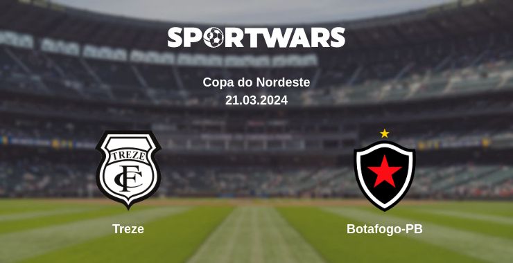 Where to watch the match Treze - Botafogo-PB