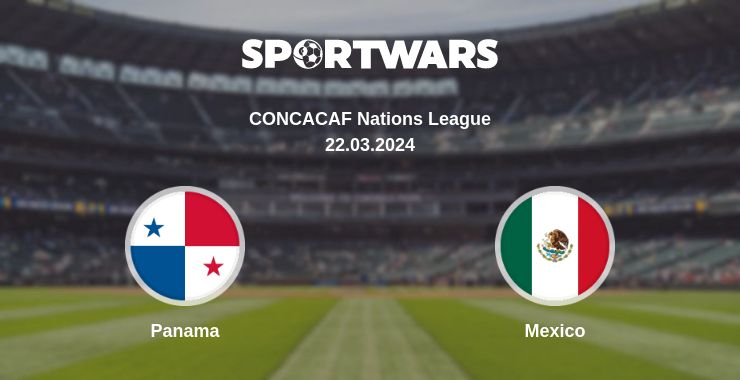 Where to watch the match Panama - Mexico