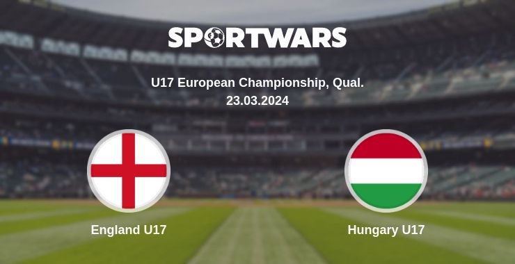 Where to watch the match England U17 - Hungary U17