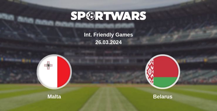 Where to watch the match Malta - Belarus