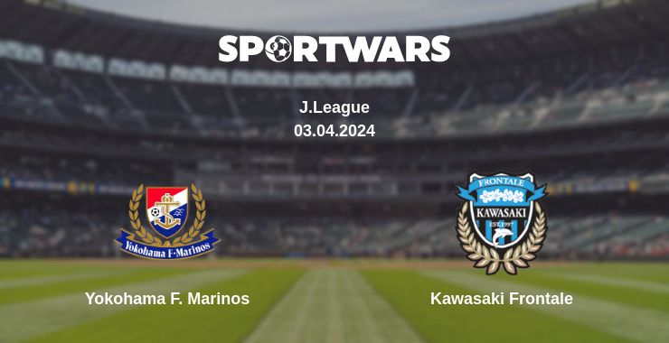 Where to watch the match Yokohama F. Marinos - Kawasaki Frontale