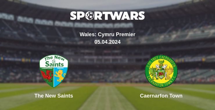 Where to watch the match The New Saints - Caernarfon Town