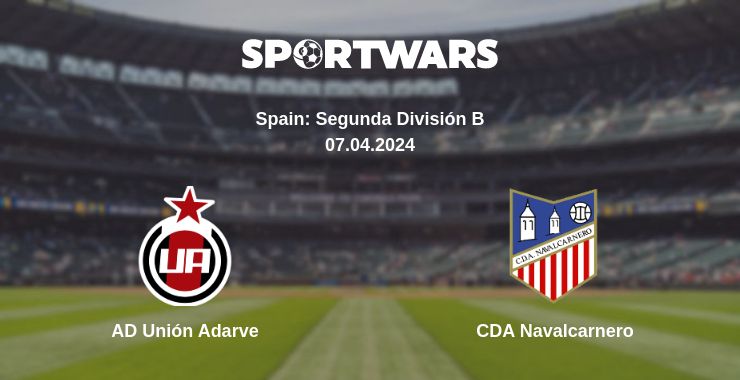 Where to watch the match AD Unión Adarve - CDA Navalcarnero