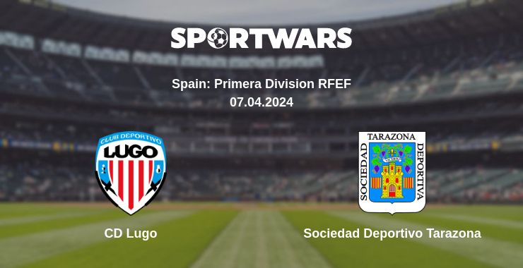 Where to watch the match CD Lugo - Sociedad Deportivo Tarazona