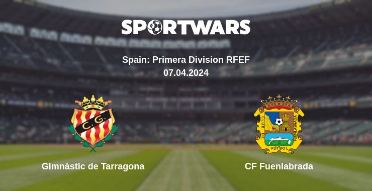 Where to watch the match Gimnàstic de Tarragona - CF Fuenlabrada