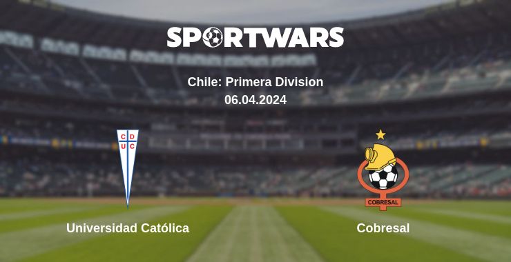 Where to watch the match Universidad Católica - Cobresal