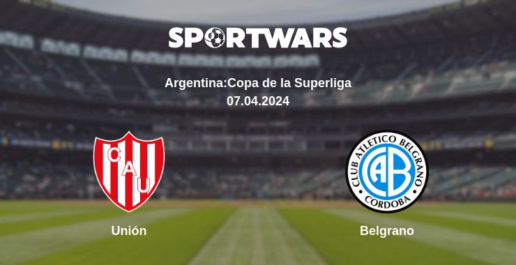 Where to watch the match Unión - Belgrano