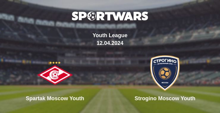 Where to watch the match Spartak Moscow Youth - Strogino Moscow Youth