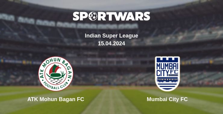 Where to watch the match ATK Mohun Bagan FC - Mumbai City FC