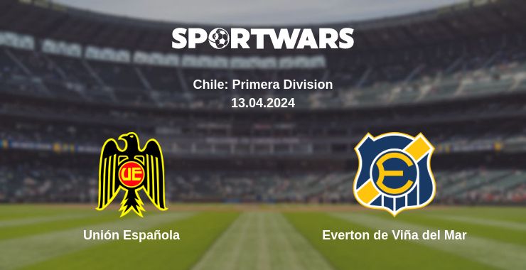 Where to watch the match Unión Española - Everton de Viña del Mar