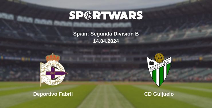 Where to watch the match Deportivo Fabril - CD Guijuelo