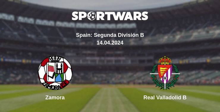 Where to watch the match Zamora - Real Valladolid B